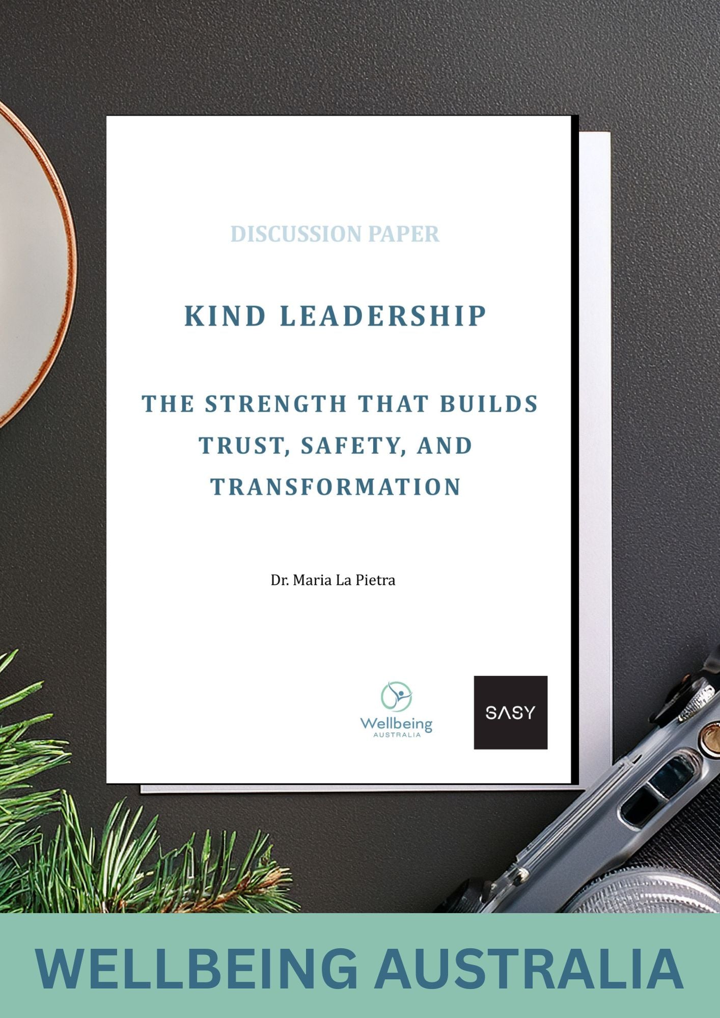 Kind Leadership